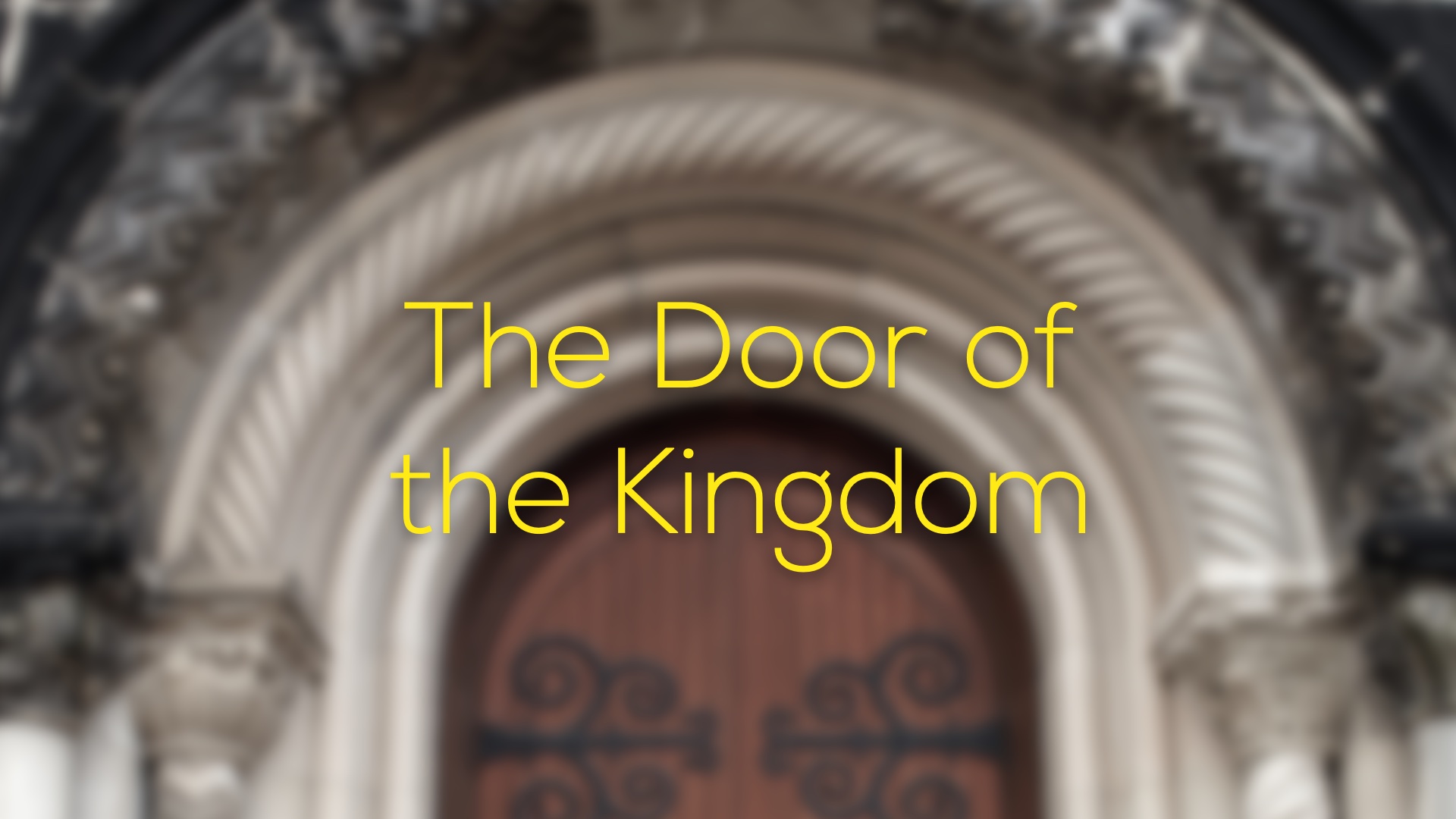 The Door of the Kingdom