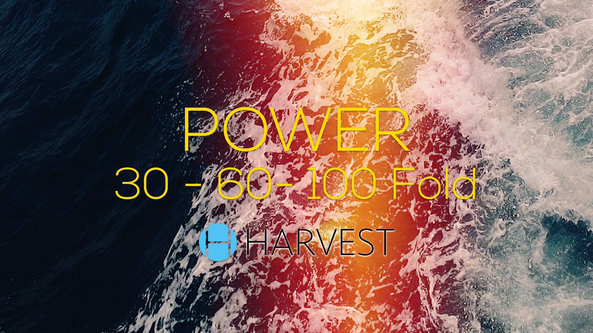 POWER | 30-60-100 Fold