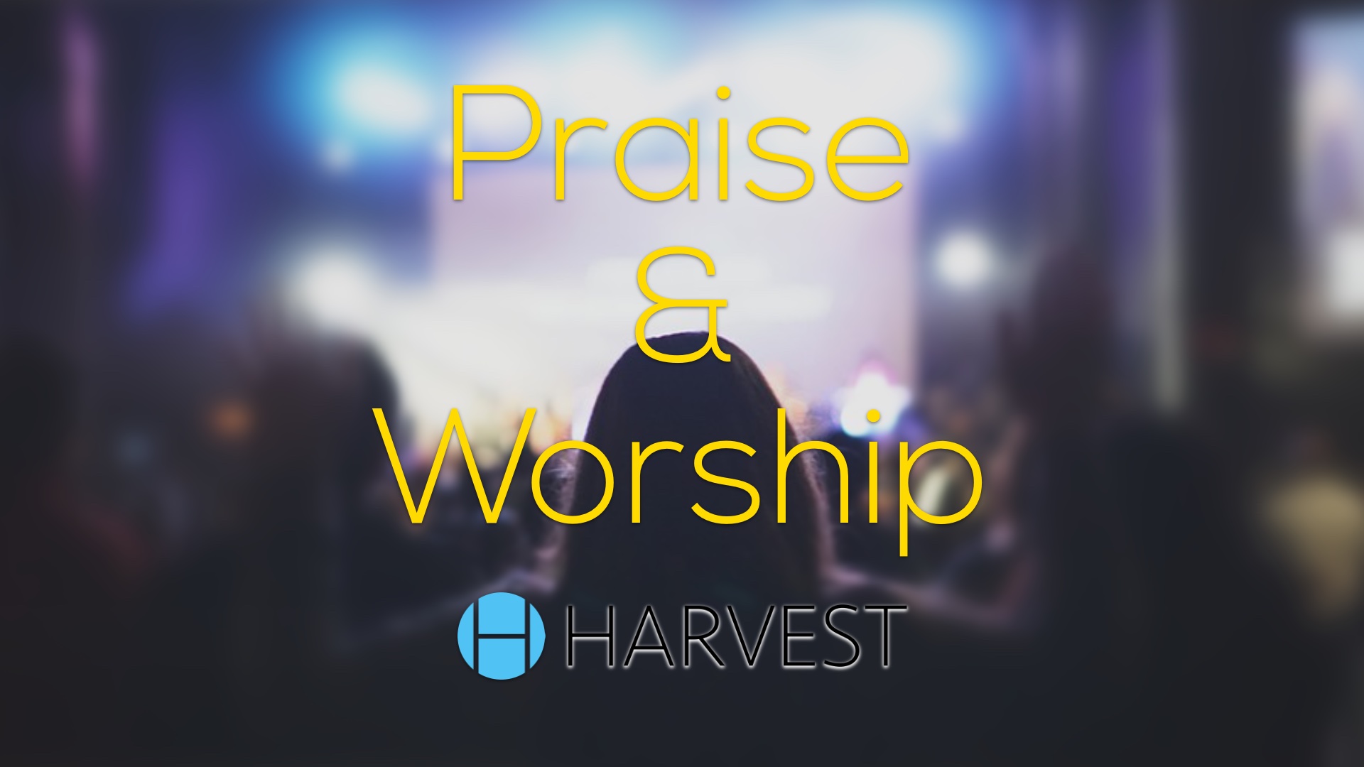 Praise & Worship