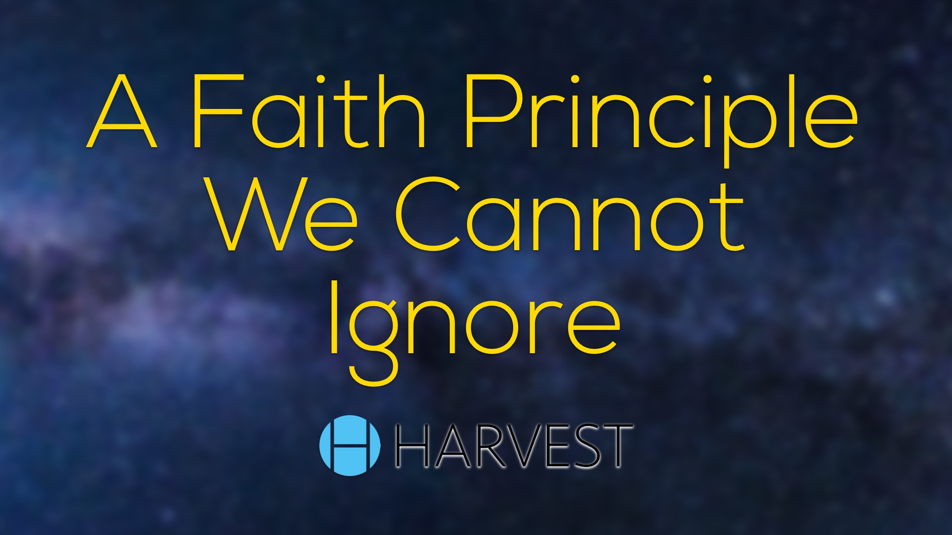 A Faith Principle We Cannot Ignore