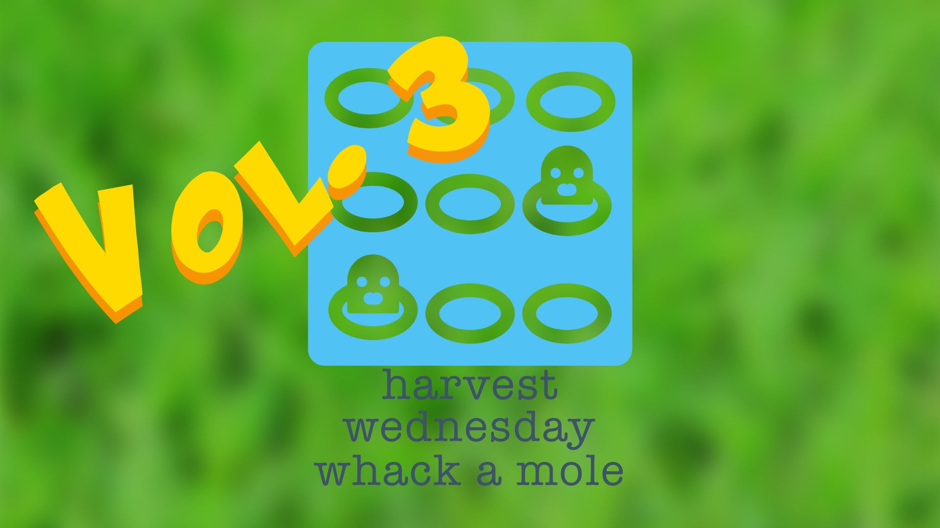 Wednesday Whack-a-Mole Vol. 3