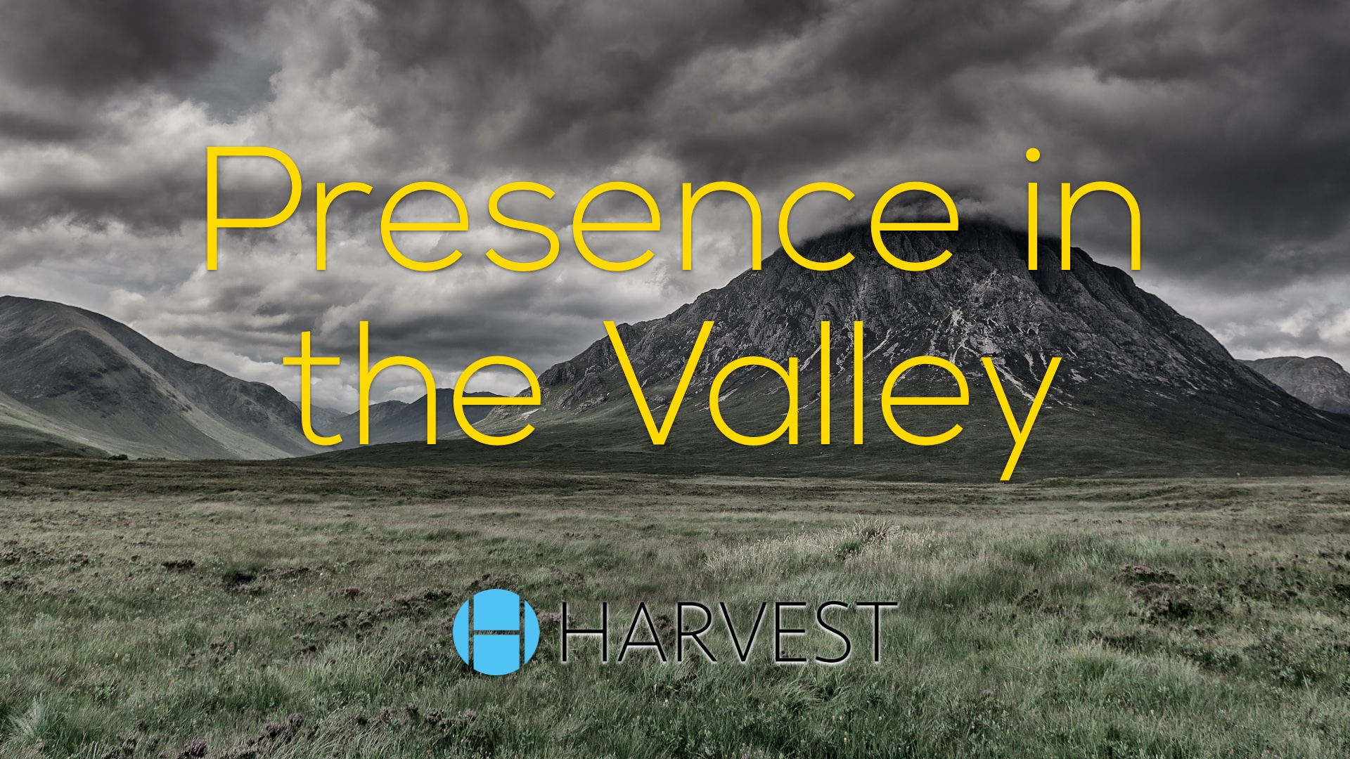 Presence in the Valley