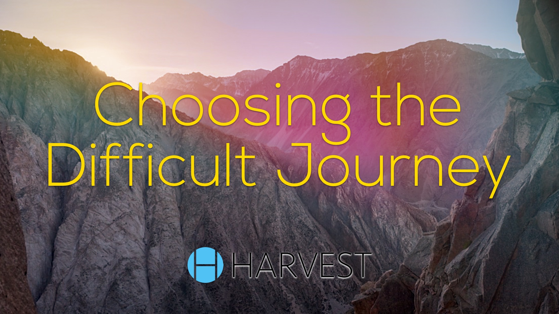 Choosing the Difficult Journey