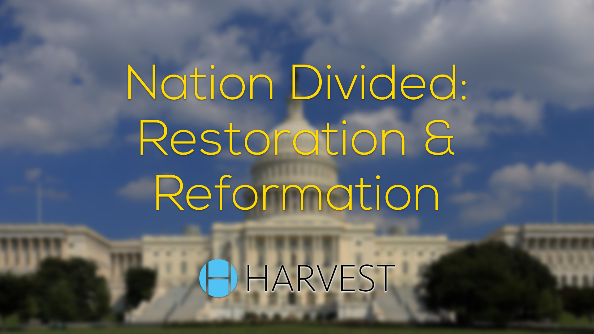 Nation Divided: A Message of Restoration and Reformation