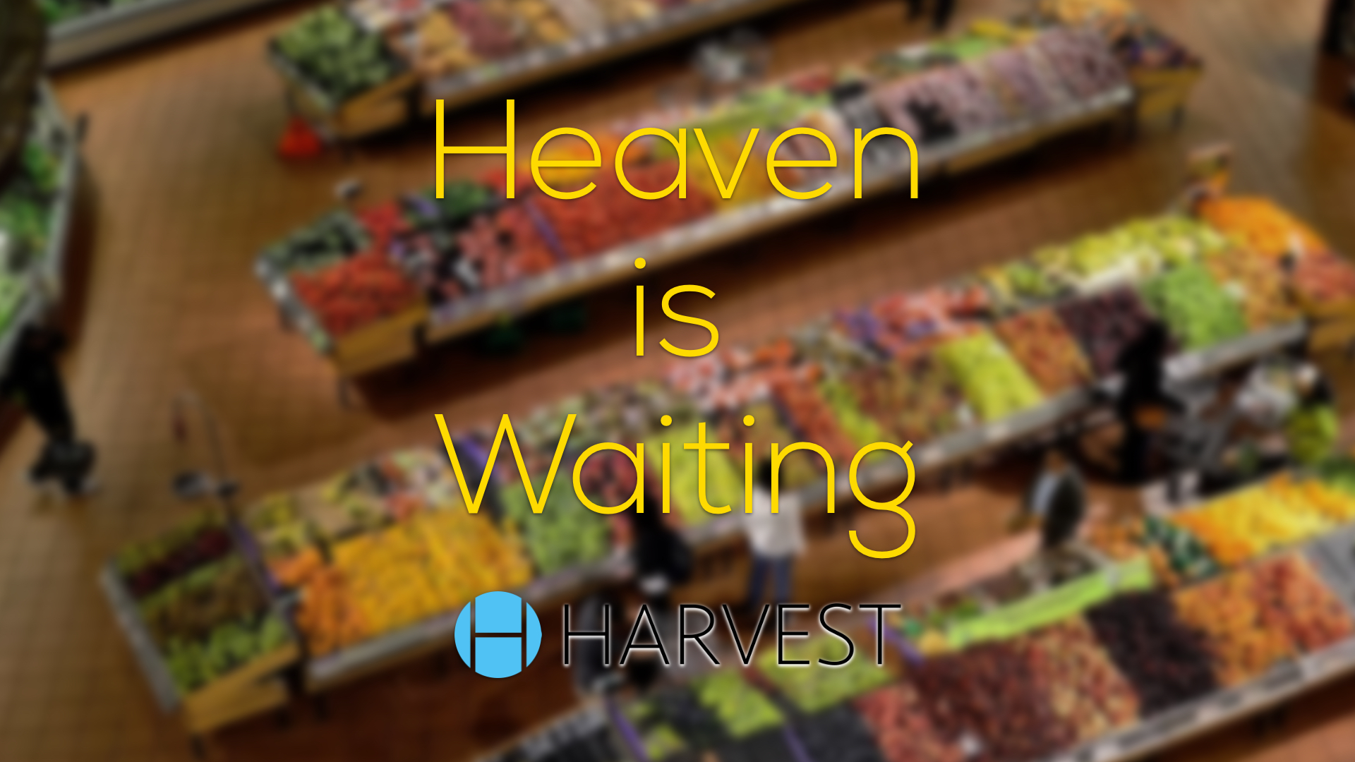 Heaven is Waiting