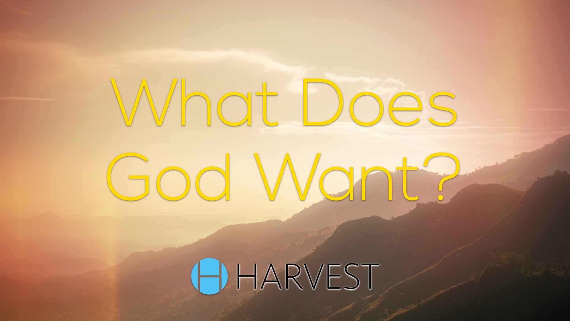 What Does God Want?