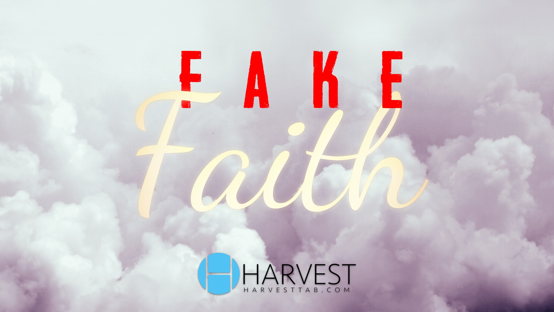 Fake Faith