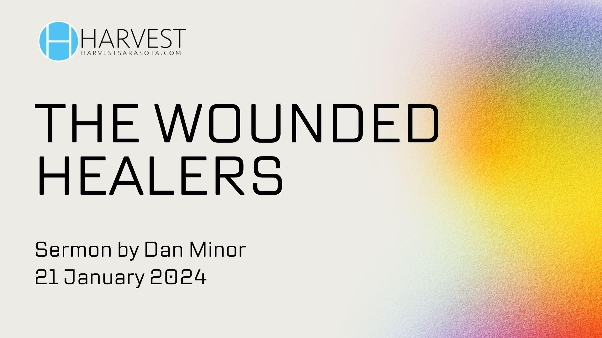 The Wounded Healers