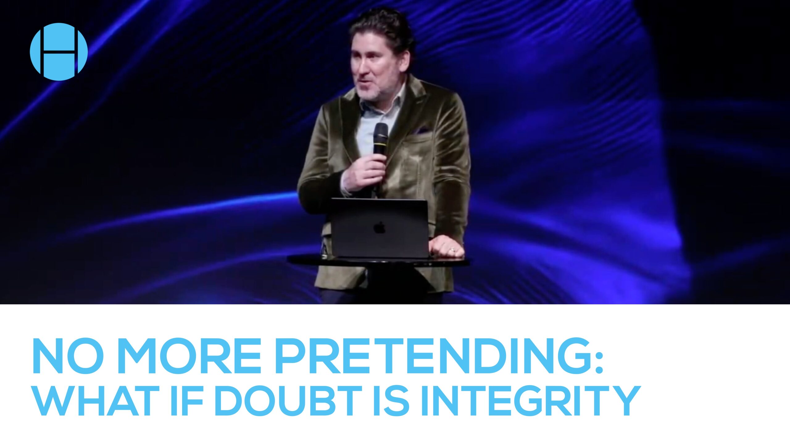 No More Pretending: What If Doubt Is a Form of Integrity?